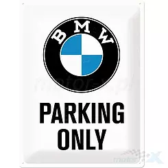 Schild, Poster 30x40 cm, geprägtes Blech,  bmw parking Nostalgic Art 23200